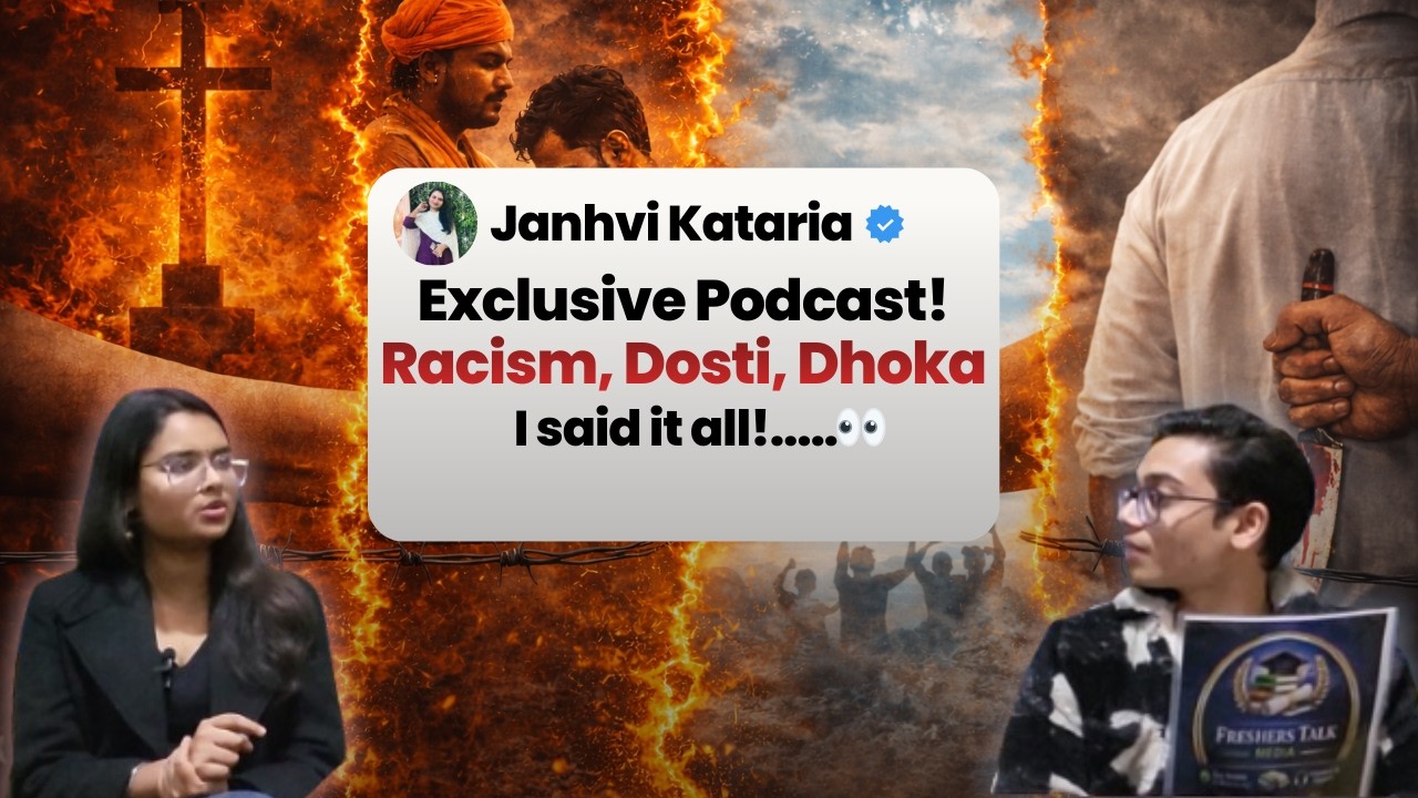 “Being a Woman in India: Racism, Fake Feminism & Harsh Truths” | Janhvi Kataria