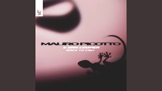 Back To Cali (Extended Mix) - Mauro Picotto & Dan Cooper