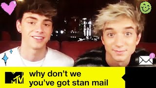 The Why Don't We Boys Read Some CUTE Fan Messages | You've Got Stan Mail | MTV Music