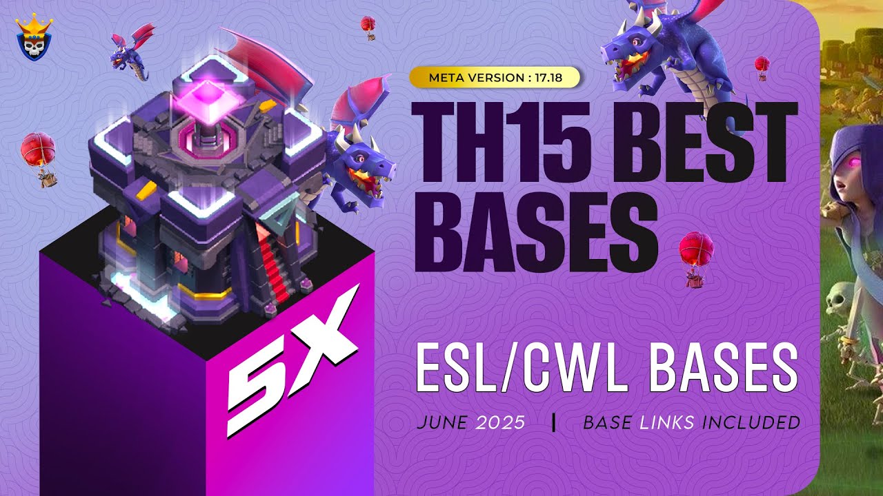 Best TH15 War Bases | 5 TH15 CWL War Bases for Clash of Clans | Clash Champs