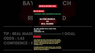 #bayernmunich vs #realmadrid BIG CLASH . Can Real Madrid Bounce back? #UCL #FootballBetting #BetTips