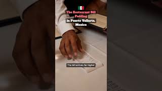 The Restaurant Bill Padding in Puerto Vallarta, Mexico 🇲🇽 #travelscam #puerto-vallarta