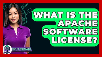 What Is The Apache Software License? - Next LVL Programming