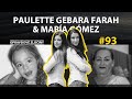 OPRAVDOVÉ ZLOČINY #93 - Paulette Gebara & Maria Gomez