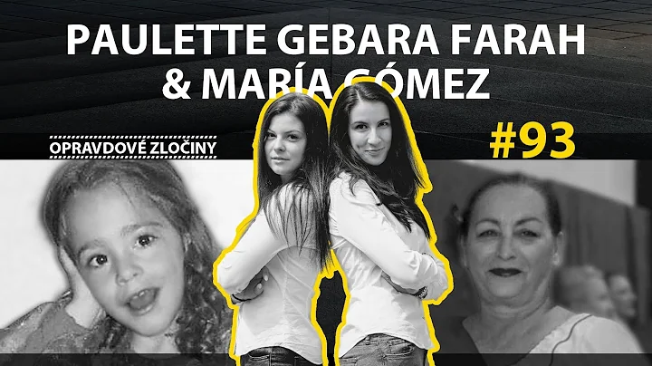 OPRAVDOV ZLOINY #93 - Paulette Gebara & Maria Gomez