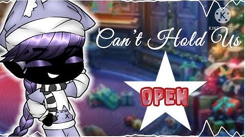 Can’t Hold Us MEP ( Open Backups 0/24 Taken ) //Gacha Mep //