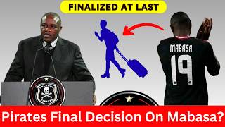 Breaking News Orlando Pirates Announce Final Decision On Mabasa Before Loan Ends  Latest Update