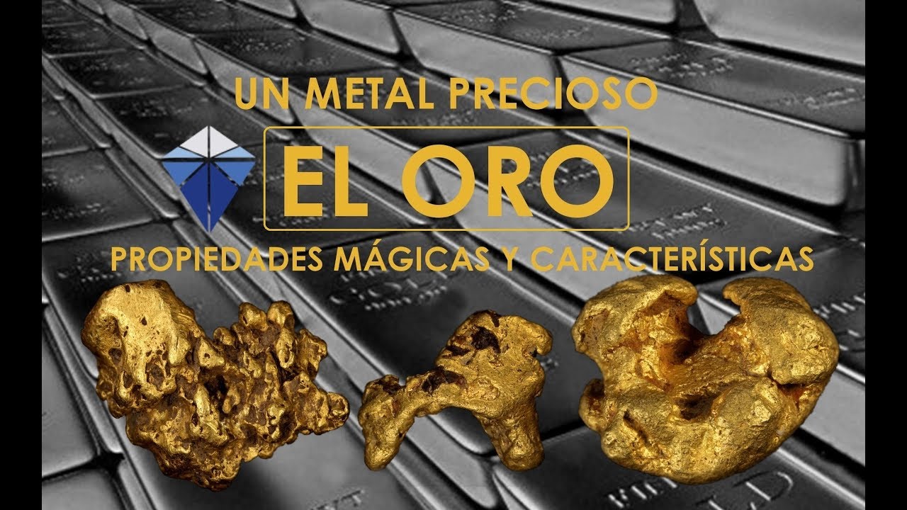 Oro Propiedades Mágicas y Caracteristicas Minerales de colección YouTube Oro Propiedades Mágicas y Caracteristicas Minerales de colección YouTube
