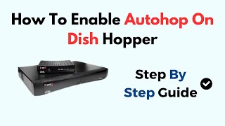 Famous How To Enable Autohop On Dish Hopper Profile