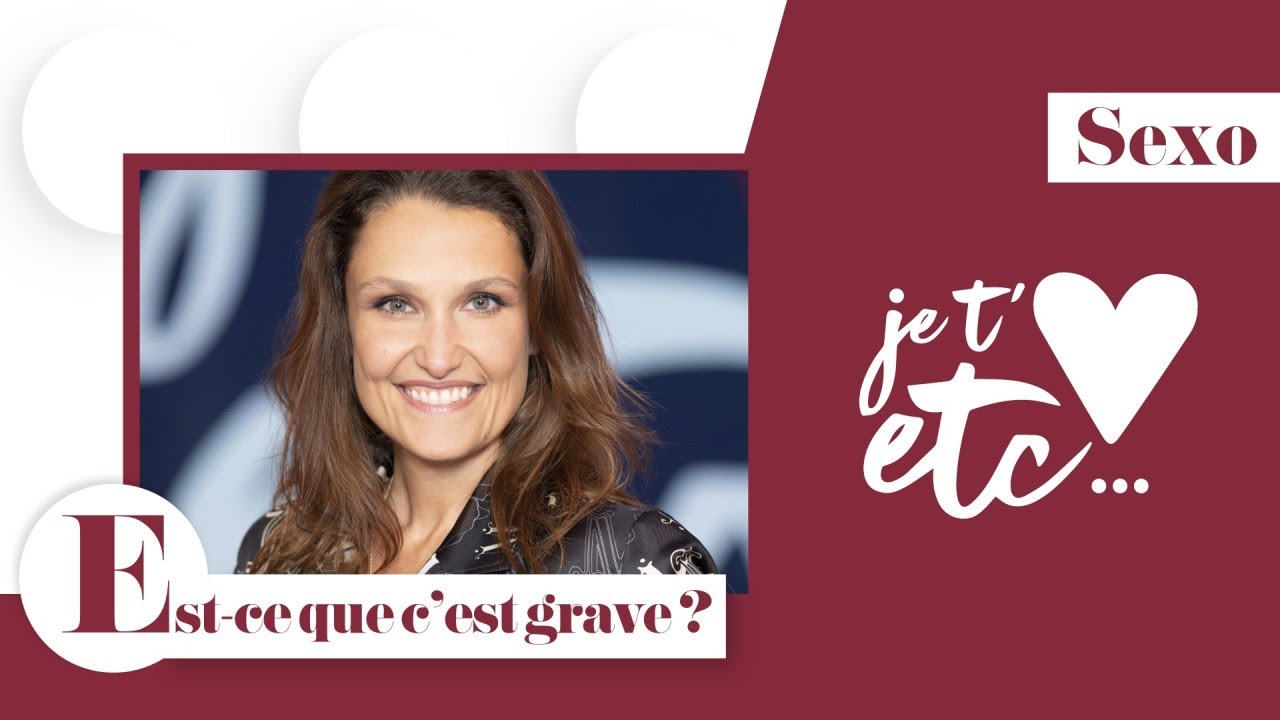 Sexo - Masturbation et couple : duo gagnant ? - Je t’aime etc S03