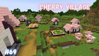 Building a CHERRY GROVE VILLAGE  Minecraft Let's Play #69