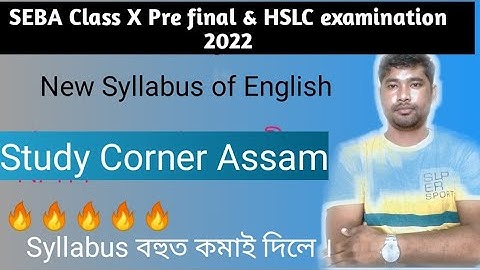 SEBA Class 10 Pre final and HSLC examination 2022 English syllabus