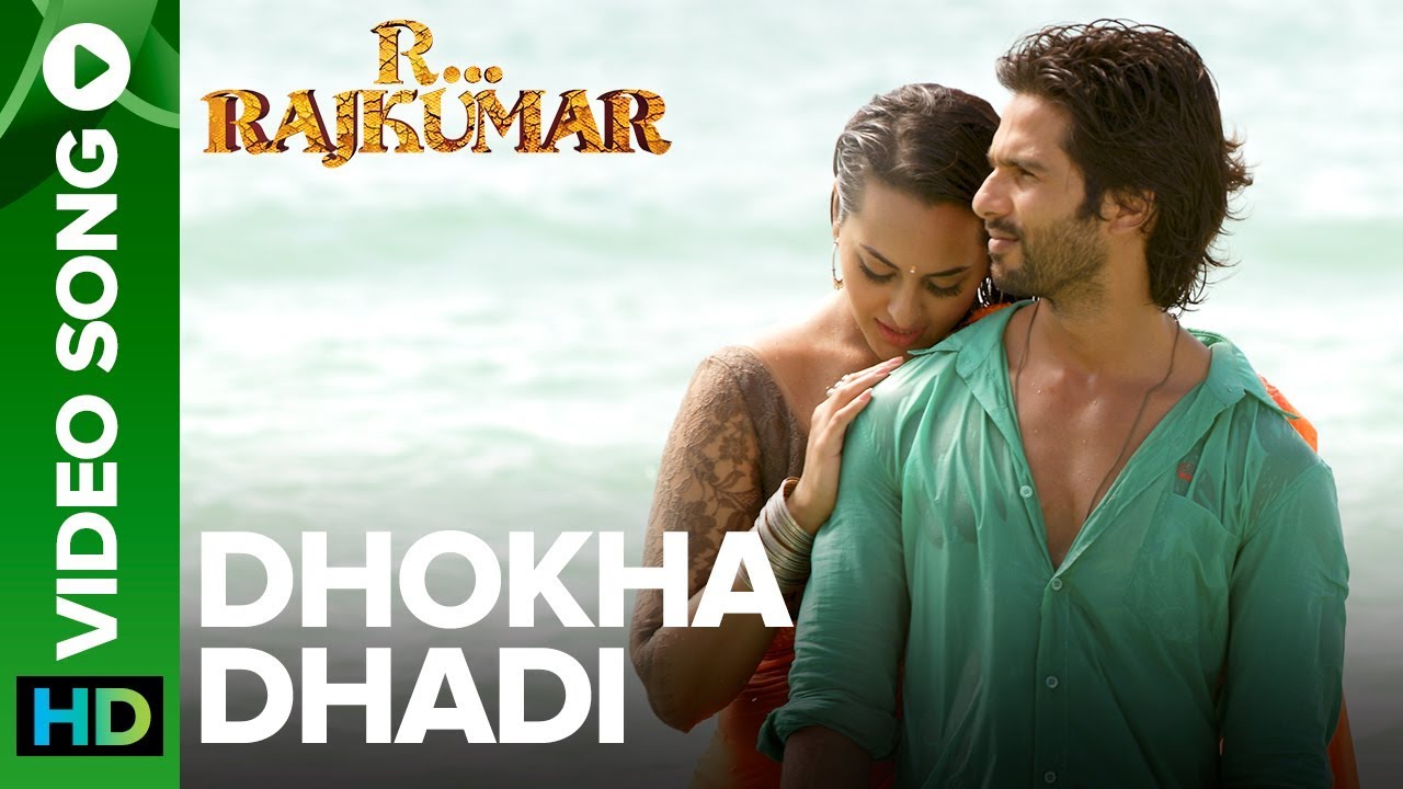 Dhokha Dhadi Official Video Song  R Rajkumar  Shahid Kapoor  Sonakshi Sinha  Pritam