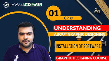Online Graphic Desigining Class # 1 in Urdu / Hindi | Undertanding Graphic Designing | Installation