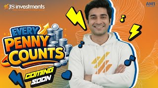 Every Penny Counts - Promo- Coming Soon! @JSInvestmentsLimited