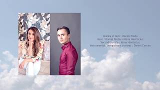 Daniel Preda - Tu Esti A Mea Cantare Feat.alina Havrisciuc Official Video & Lyrics