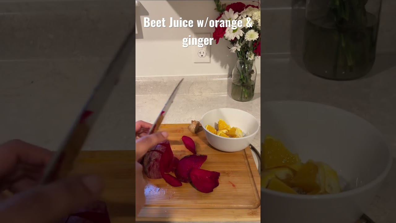 Beet Juice w/orange & ginger(no talking). 