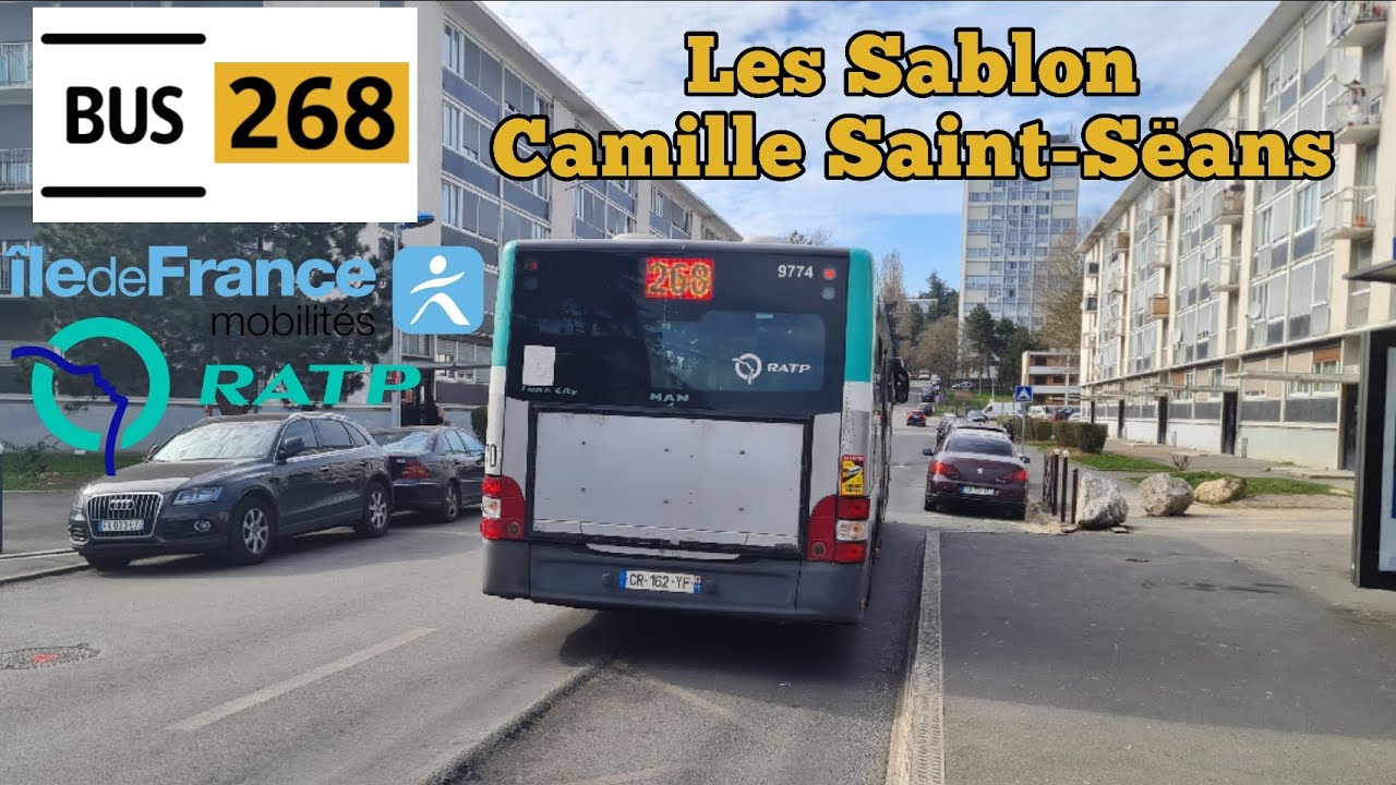 Bus 268 Ratp man lion s'city Le Trajet Entre Les Sablon ️Camille Saint ...