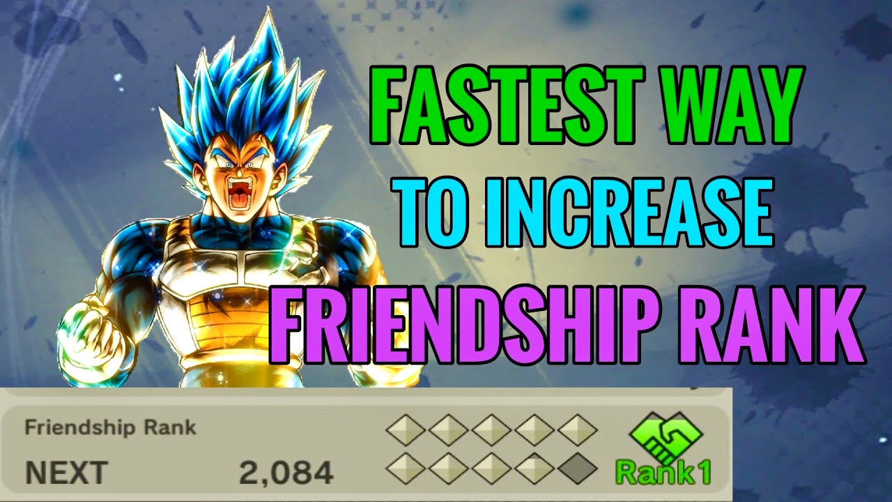 How to raise friendship dragon ball legends