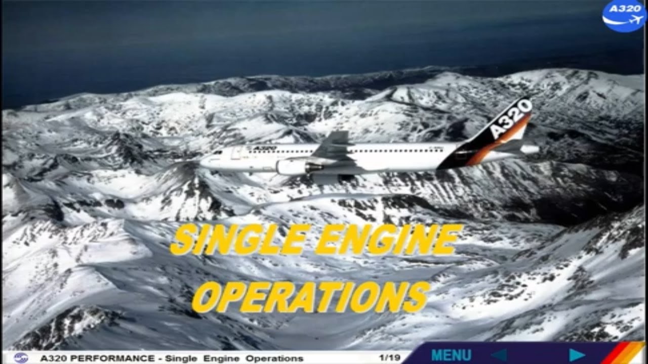 Airbus A320 CBT # SINGLE ENGINE OPERATIONS