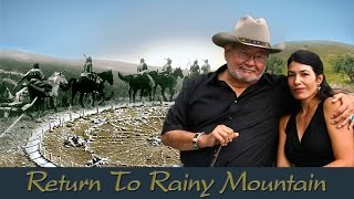 Return to Rainy Mountain Return to Rainy Mountain