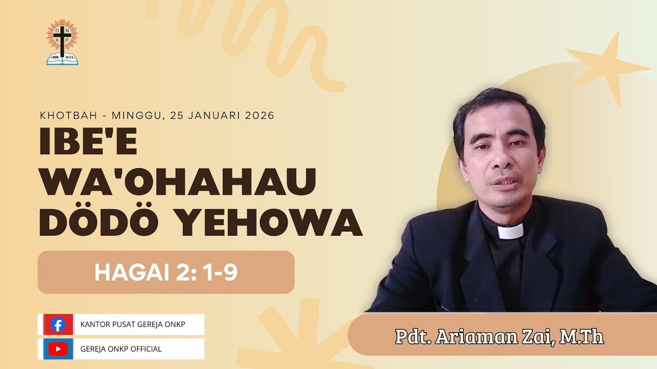 ALLAH MEMBERIKAN DAMA! SEJAHTERA (HAGAI 2: I b-10) || KHOTBAH – MINGGU, 25 JANUARI 2026