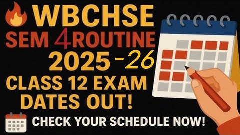 WBCHSE class12 semester 4 th  Exam schedule 2025-2026 # WB Board # HS Exam routine
