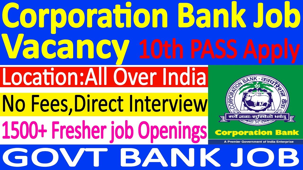 Corporation Bank Recruitment 2019 | Bank Vacancy 2019 | Bank Jobs 2019 | Bank recruitment 2019