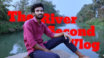 my first vlog 😱 || tisri lahar ‎@Active Rahul  ‎@bablu banna vlog  ❤️ | The River