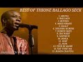 #Thione Seck, Hommage ,best of, les meilleures chansons Mp3 Song