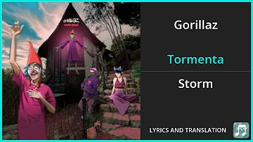 Gorillaz - Tormenta Lyrics English Translation - ft Bad Bunny - Spanish and English Dual Lyrics