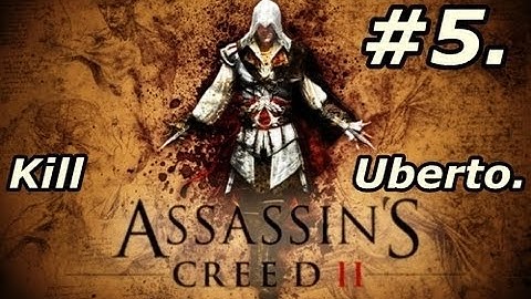 Assassins Creed - 2 - Part 5 - Revenge [HD]
