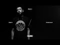 XLR8R podcast 531: PBDY