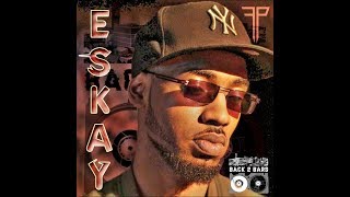 Mic Check Media | #Back2Bars | Eskay Freestyle