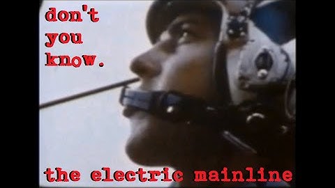 The Electric Mainline - Don