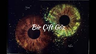 Bir Çift Göz - Norm Ender X Ebru Gündeş