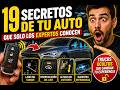 19 Secretos de tu Auto que Solo los Conductores Expertos Conocen