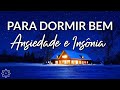 MEDITAÇÃO PARA DORMIR: VENÇA A INSÔNIA E A ANSIEDADE