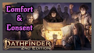 Comfort, Consent, and The Pathfinder Baseline. What kind of moral guidelines does Paizo give? PF2e
