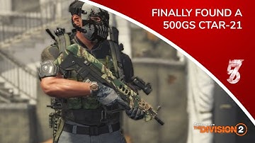 The Division 2 PS4 - Finally found a 500GS CTAR-21