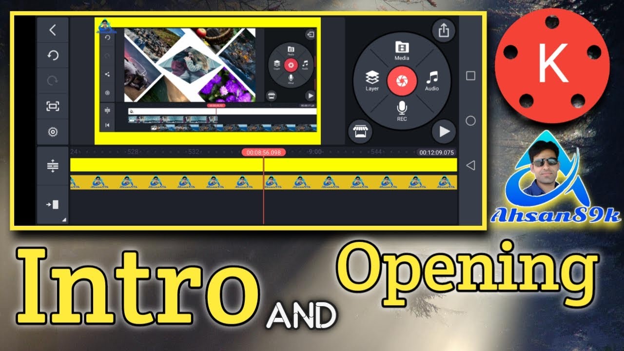 Slideshow intro making in kinemaster | slidshow opening in kinemaster | Ahsan89k | kinemaster pro