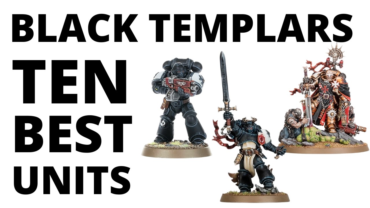 Black Templars Top Ten Strongest Datasheets? Top Choices for the Faction Right Now!