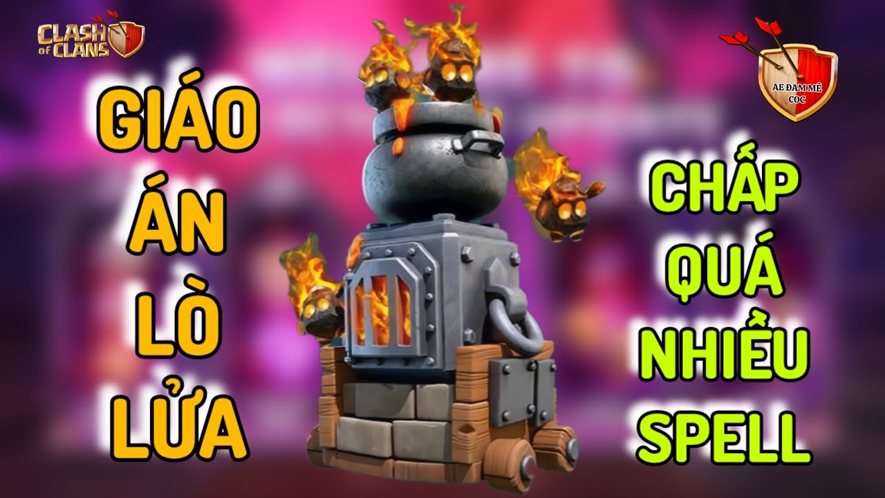 Combo mạnh nhất 2025 ( sẽ bị giảm sức mạnh ) | Combo lò lửa ĐQG | Clash of Clans #aedammecoc #coc