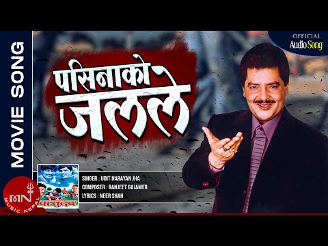 Pasina Ko Jalale Udit Narayan Jha Nepali Movie Song