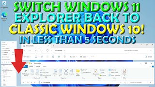 Windows 11 Switch To Classic Windows 10 Explorer and Right Click Context Menu in Seconds