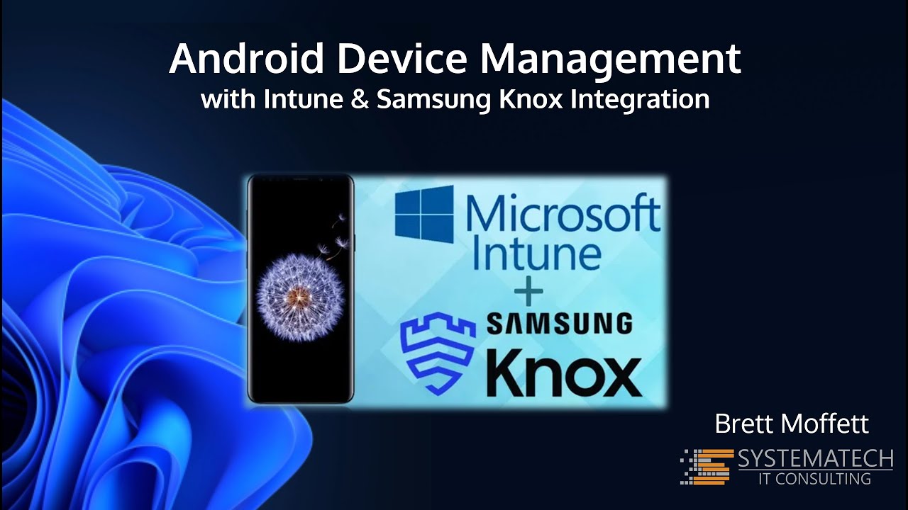 Android Device Management Brett Moffett - YouTube