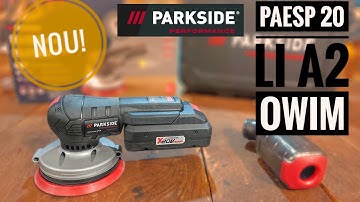 The new Parkside Performance PAESP 20 Li A2 orbital sander – Test, Unboxing and Comparison!🔥