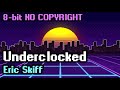 Eric skiff  underclocked  no copyright 8bit music  background