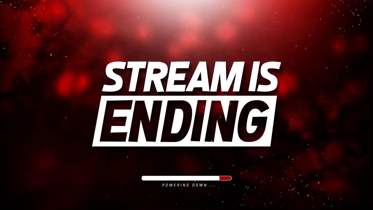 Stream ending. Конец стрима. Stream ending gif. Stream ended. Stream ended.