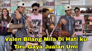 VALEN BILANG MILA DI HATI KU, VALEN UDAH KE BOGOR KEMARIN